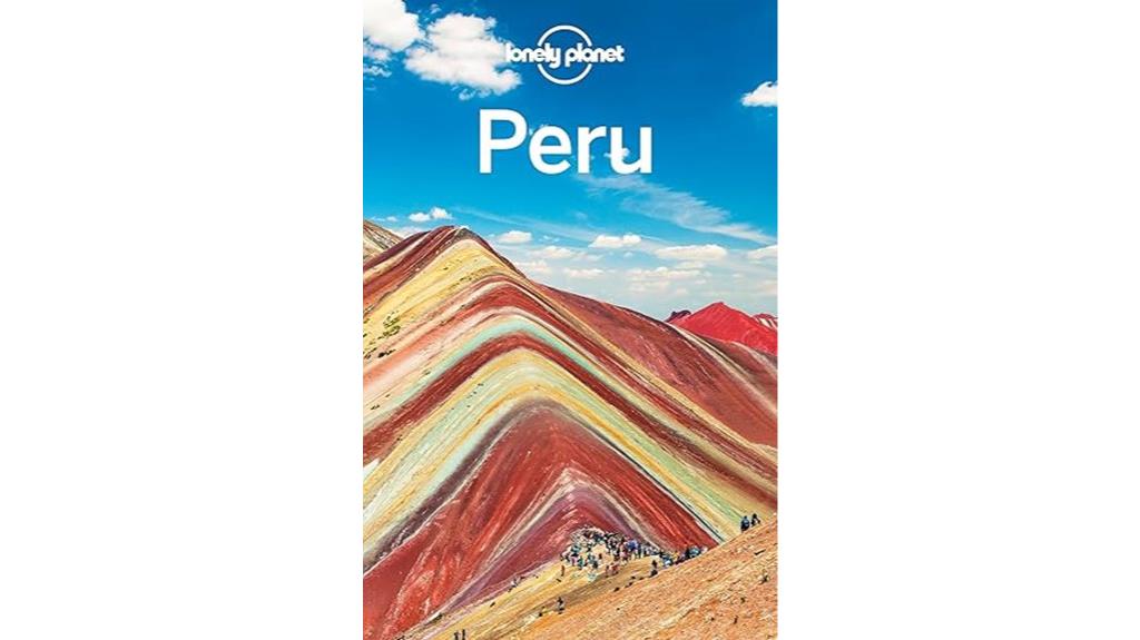 peru travel guide essentials